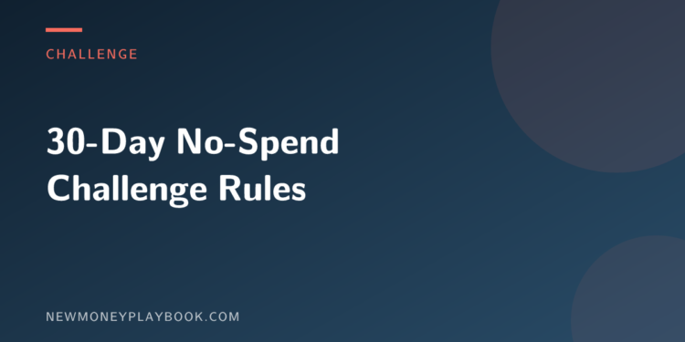 Illustration for the rules of a 30-day no-spend challenge, with the article title on a dark green background