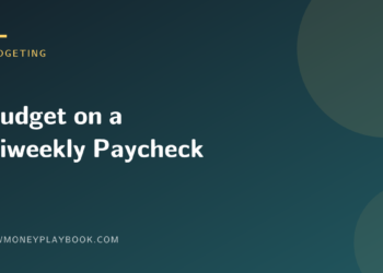 Illustration for a guide to budgeting on a biweekly paycheck, showing the article title on a dark teal background