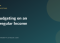 Illustration for a guide to budgeting on an irregular freelance income, with the article title on a dark blue background