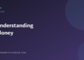 Illustration for a guide to understanding money basics, with the article title on a dark background